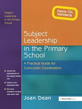 Subject Leadership in the Primary School: A Practical Guide for Curriculum Coordinators book cover