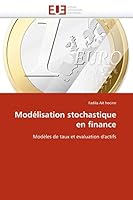 Moda(c)Lisation Stochastique En Finance 6131539995 Book Cover