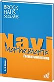  Brockhaus Scolaris Navi Mathematik 5. - 10. Klasse: Formelsammlung