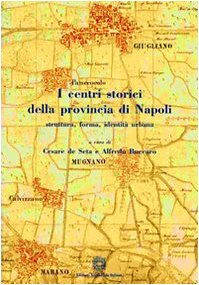 Livre d'histoire sur les centres historiques de Naples et sa province