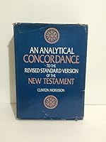 Analytical Concordance to the Revised Standard Version of the New Testament 0664207731 Book Cover