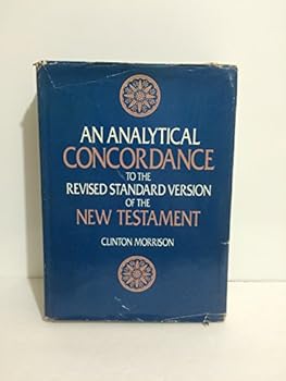 Analytical Concordance to the Revised Standard Version of the New Testament