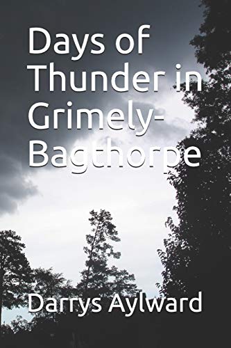 Days of Thunder in Grimely-Bagthorpe