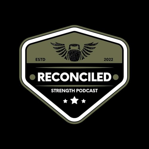 『Reconciled Strength Podcast』のカバーアート
