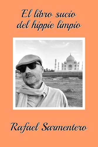 El libro sucio del hippie limpio El libro sucio del hippie limpio