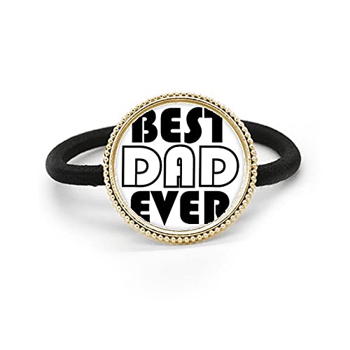 Best Dad Ever Quote - Fermaglio per capelli in metallo argentato e fascia in gomma