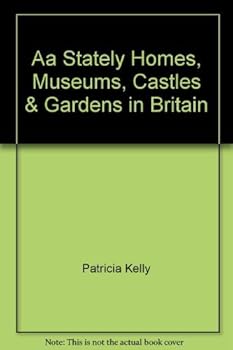AA Stately Homes, Museums, Castles & Gardens