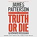 Truth or Die