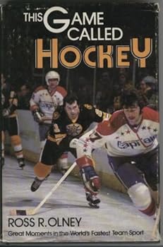 Hardcover This game called hockey: Great moments in the world's fastest team sport Book