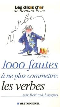 Paperback 1000 fautes ? ne plus commettre:: les verbes [French] Book