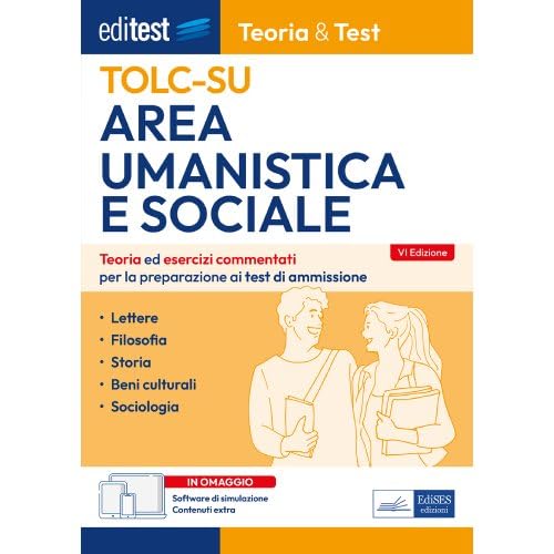 EBOOK- Teoria&Test Area umanistica e sociale: Teoria ed esercizi commentati per la preparazione ai test di ammissione (Italian Edition)