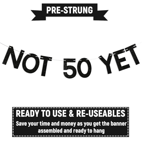 Image of Not 50 Yet Banner - Last Year in My 40s Banner, Happy 49th Birthday Sign, Cheers to 49 Years, Funny 49th Birthday Party Decorations Black Glitter