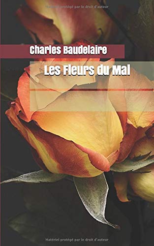 Les Fleurs du Mal