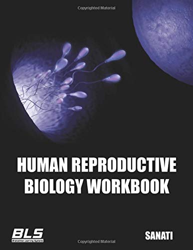Human Reproductive Biology Workbook