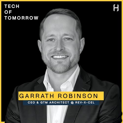 『"How Marketing Teams CAN Become A Revenue Engine" - Garrath Robinson, CEO @ Rev-X-Cel』のカバーアート