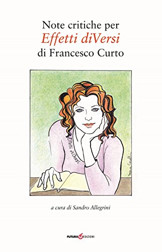 Note critiche per effetti diversi di Francesco Curto