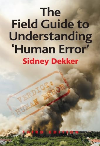 Buy The Field Guide to Understanding 'Human Error' — BookShops.in