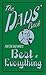 The Dads' Book: For The Dad Who's Best At Everything