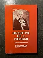 Daughter of a Pioneer 0832304794 Book Cover