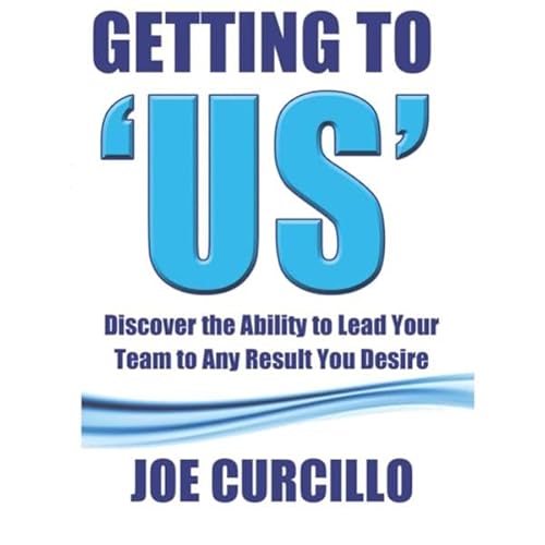 Getting to 'US' Audiolibro Por Joe Curcillo arte de portada