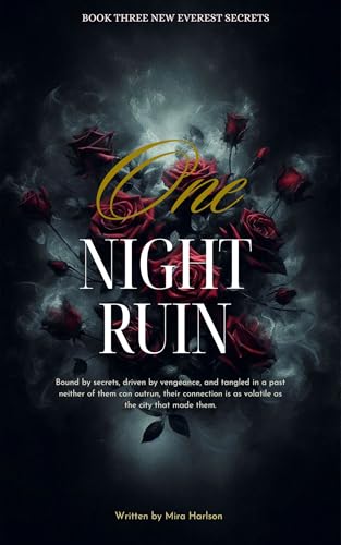 One Night Ruin: Dark Mafia Romance | Enemies to Lovers | Stalker Suspense | Forbidden Love | Power, Revenge & Obsession (The One Night Mafia Series: A Dark Romance Collection Book 1) (English Edition)