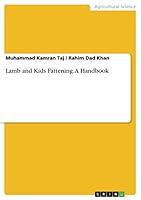 Lamb and Kids Fattening. A Handbook 3668057699 Book Cover