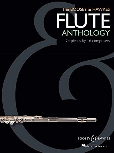 The Boosey & Hawkes Flute Anthology: 24 Pieces by 16 Composers