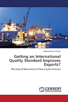 Paperback Getting an International Quality Standard Improves Exports? Book