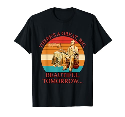 There's A Great, Big, Beautiful Tomorrow Vintage T-Shirt