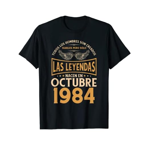 Cumpleaños Hombre Regalos Las Leyendas Octubre 1984 Camiseta