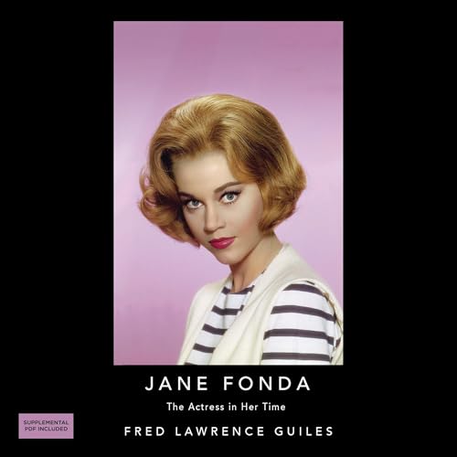 Jane Fonda: The Actress in Her Time: Fred Lawre... B0DFSHK74K Book Cover