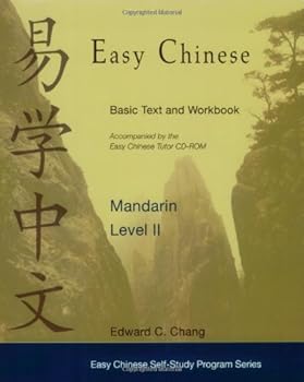 Easy Chinese Mandarin, Level II (Includes Easy Chinese Tutor CD-ROM II and Easy Chinese Basic Text and Workbook II) (Easy Chinese Self-Study Program)
