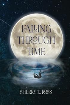 Hardcover Falling Through Time Book