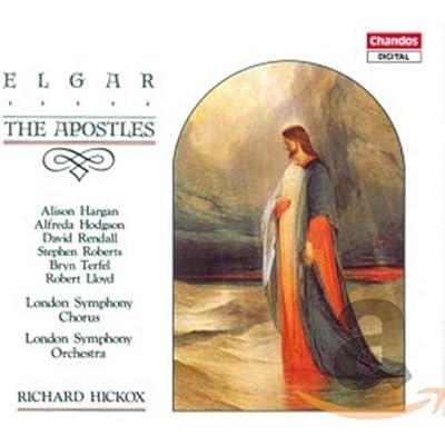 Elgar: The Apostles