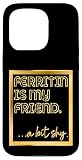 ANÉMIE FERRIPRIVE BASSE FERRITINE Coque pour iPhone 15 Pro