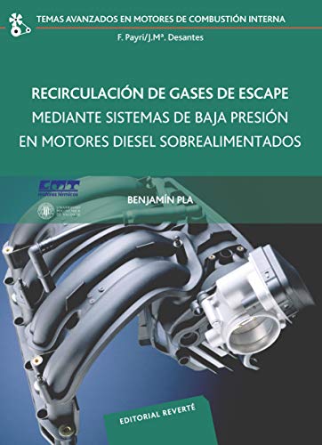 Recirculación de gases de escape mediante sistemas de baja presión en motores Diesel (UPV20) (Tema Recirculación de gases de escape mediante sistemas de baja presión en motores Diesel (UPV20) (Tema