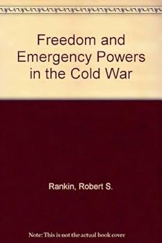 Paperback Freedom and Emergency Powers in the Cold War Book