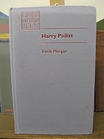 Harry Pollitt 0719032431 Book Cover