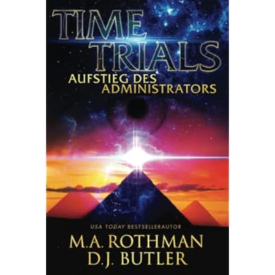 Time Trials - Aufstieg des Administrators