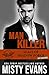 Produktbild Man Killer, SEALs of Shadow Force: Spy Division Book 2 (SEALs of Shadow Force: Spy Division Romantic Suspense Series, Band 2)
