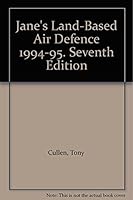 Jane's Land-Based Air Defence 1994-95 (Jane's Land-Based Air Defence) 0710611641 Book Cover