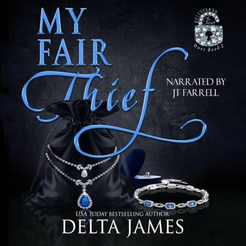 My Fair Thief (Authored by Delta James) episode artwork