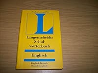 Langenscheidts Schulworterbuch Englisch (Englisch-Deutsch Deutsch-Englisch) 3468131259 Book Cover