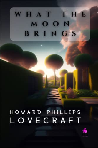 What the Moon Brings