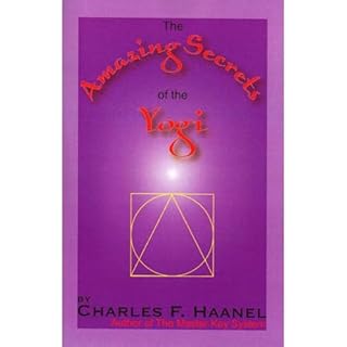 The Amazing Secrets of the Yogi Audiolibro Por Charles F. Haanel arte de portada