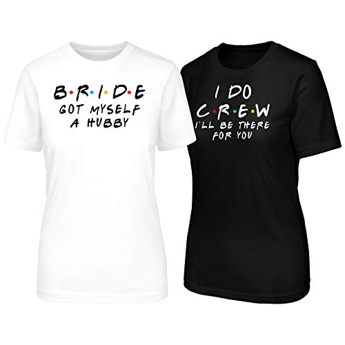Friends Bachelorette Party Shirts For Bride and Bridesmaid, I Do Crew Wedding Party T-Shirts, Bridal Party Proposal T-shirts