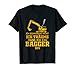 Baggerfahrer Geschenk für Baggerführer Bagger Fahren Lustig T-Shirt