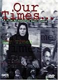 Our Times [Import USA Zone 1]