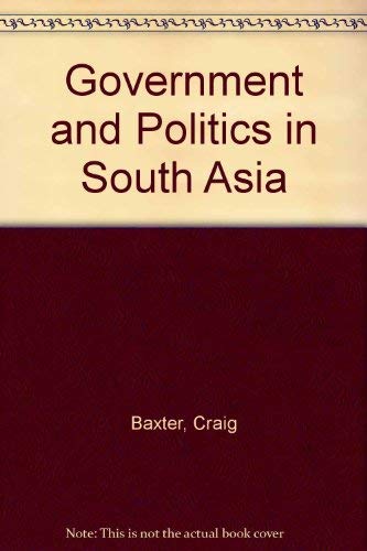 Government And Politics In South Asia 081330184X Book Cover