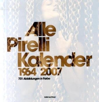 Amazon.com: Alle Pirelli-Kalender 1964-2007: 9783829603287: Italo 